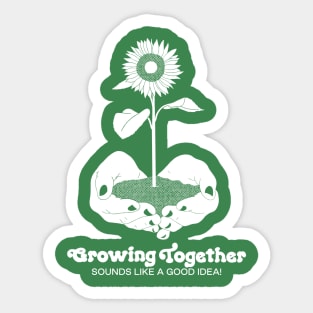 Growing Together Sticker